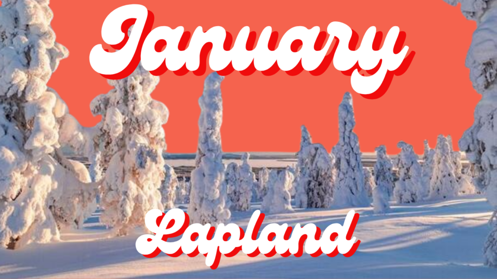January Lapland