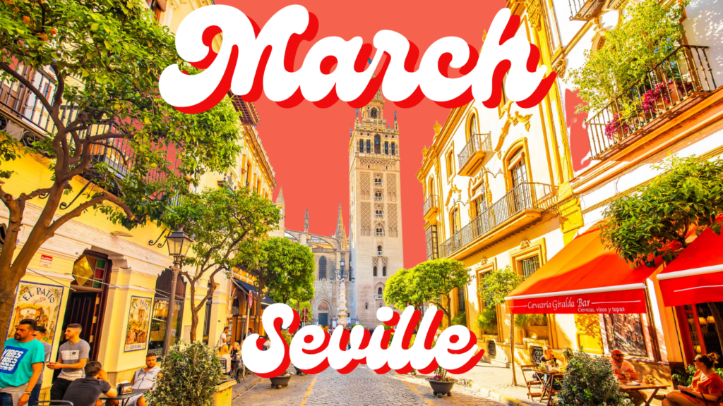 March Seville