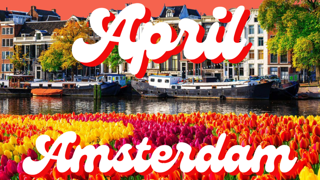 April Amsterdam