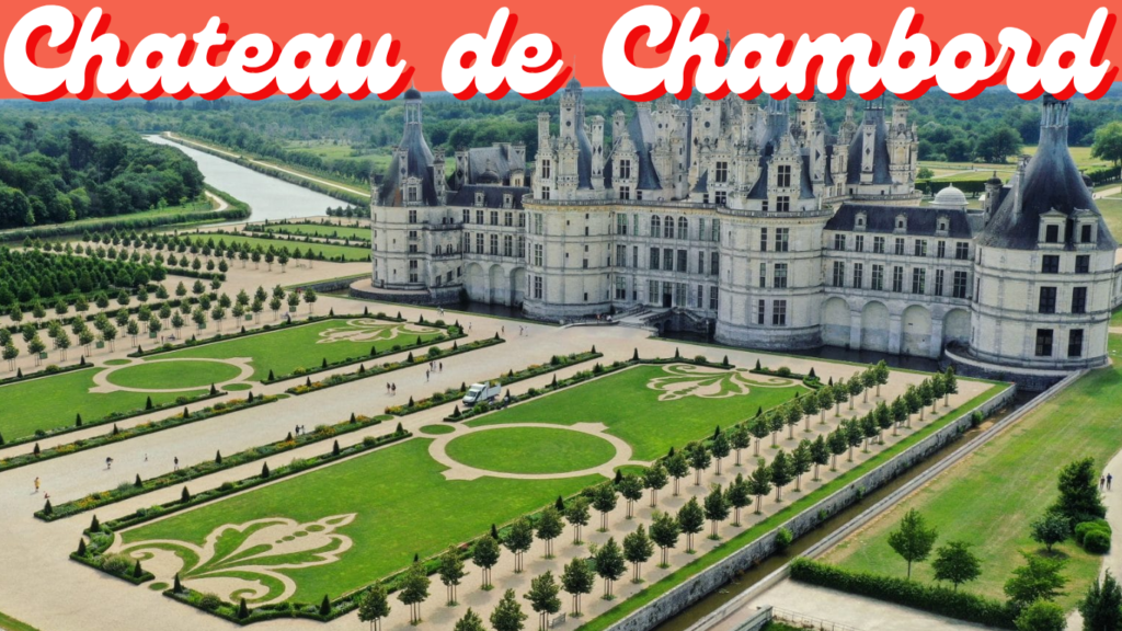 Chateau de Chambord