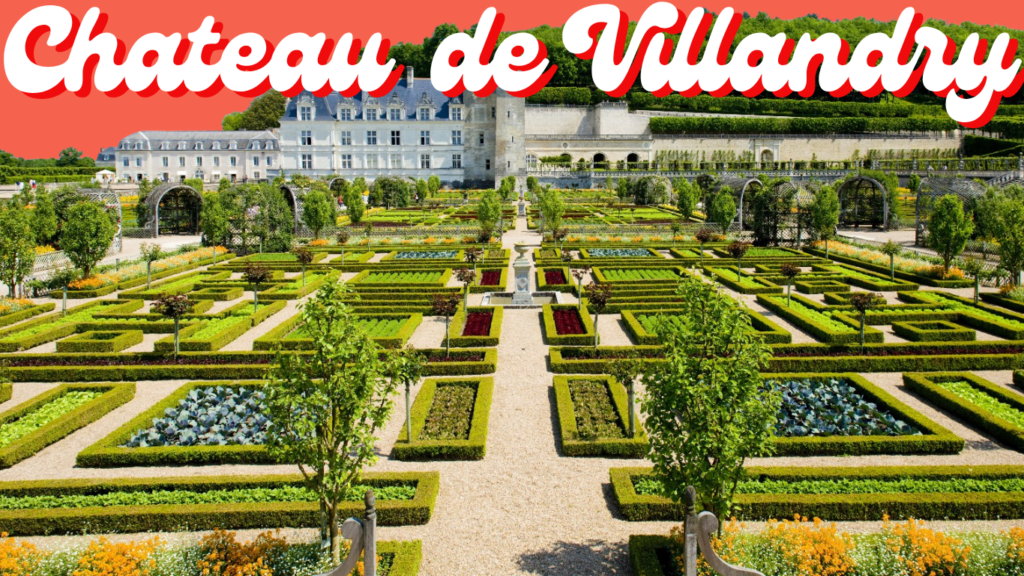 Chateau de Villandry
